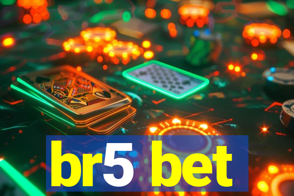 br5 bet